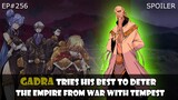 EP#256 | Gadra Tries His best To Deter The Empire From War With Tempest | Tensura Spoiler