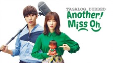 Another Miss Oh E18 | Tagalog Dubbed |Romance | Korean Drama