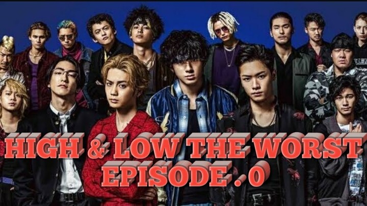 High & Low The Worst Episode.0 Story 1-6 (sub indo)