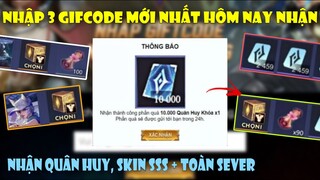 Liên Quân | Nhận 3 Gifcode Mới Nhận Skin SSS +, Quân Huy Miễn Phí Cực Ngon Toàn Sever