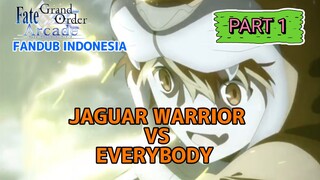 [FANDUB INDONESIA] Jaguar Man vs Everybody - Fate/Grand Order - Absolute Demonic Front: Babylonia #1