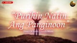 PURIHIN NATIN ANG PANGINOON (Cover)