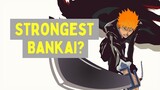 How Strong Is Ichigo's Bankai? | Bleach Discussion