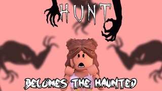 Hunt Becomes The HAUNTED episode 1| roblox roleplay | lxcy