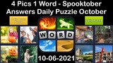 4 Pics 1 Word - Spooktober - 06 October 2021 - Answer Daily Puzzle + Bonus Puzzle