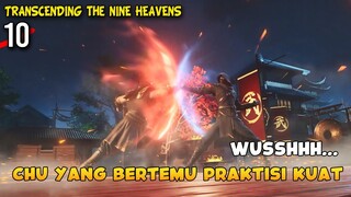 Chu Yang Menjadi Tamu Kehormatan yang di Segani Paviliun Butian - Transcending the Nine Heavens 10