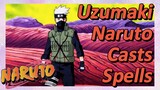 Uzumaki Naruto Casts Spells