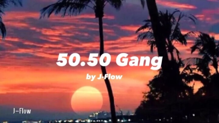 50.50 Gang | J-Flow kid