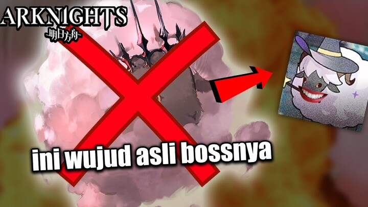 Ini Wujud Asli Boss Stage Eyja Alternya .. | Arknights Indonesia