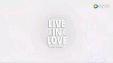 #Live in Love ep. 1. 1