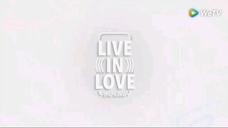 #Live in Love ep. 1. 1