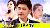 Phim Mới 2022 | Thuyết Minh | Thiên Kim Trở Về - Tập 19 | Phim tình thân hoặc nhất xứ Trung|Asia Drama