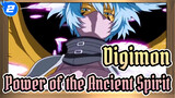 Digimon|The Power of the Ancient Spirit_2