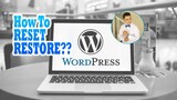 How To Reset or Restore WordPress Site and Feels like a Fresh Install Quick Guide by Bryan