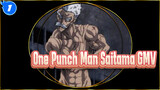 [GMV/One Punch Man 1/High Burn/Tap Point] Guru Saitama, Lakukanlah yang Terbaik!_1