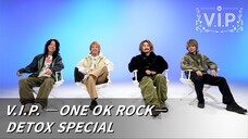 One Ok Rock - 2025 V.I.P. Space Shower 'Detox' Special [2025.02.27]