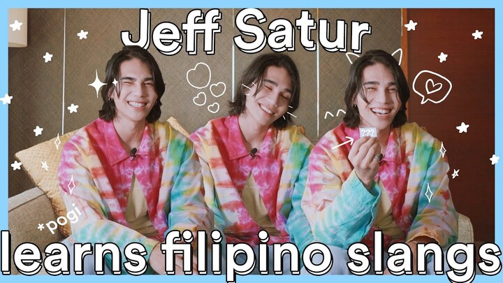 Thai Superstar Jeff Satur Learns Filipino Slangs!
