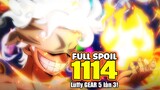 Full Spoiler One Piece Chap 1114 - Luffy BÀO GEAR 5 LẦN 3! Ông Tổ của Hải Tặc lộ TÊN...