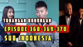 Tunangan Bohongan Bos Besar Nyamar Jadi Satpam 368-370