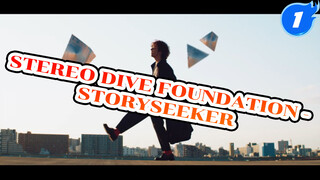 [Stereo Dive Foundation][ซับจีน-ญี่ปุ่น]
STORYSEEKER_1