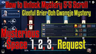 Mysterious Space 1 2 3 Request to Unlock Gleful brier doh gwangju Mystery Scroll Incomparable Master