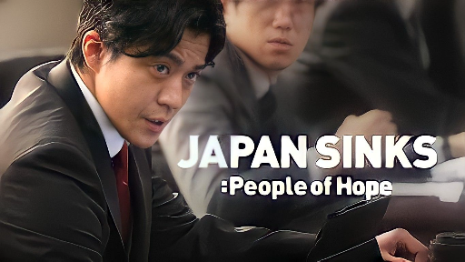 Japan Sinks People of Hope S01E06