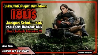 Mereka Tak Pernah Bisa Keluar Dari Hutan Angker Ini | Alur Cerita Film Terbaru NEVER LET GO 2024