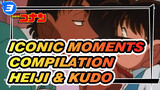 Iconic Moments Compilation of Heiji (1) / You are Kudo, Right? | Detective Conan_3