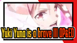 [Yuki Yuna is a brave III] OP&ED