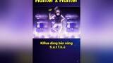 Killua sử dùng kỹ năng của mình Killua Gon HunterxHunter HxH Netero Vplay