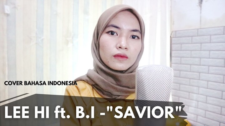 LEE HI (이하이)  - "Savior" (Feat B.I) Cover Bahasa Indonesia by Ramadhani