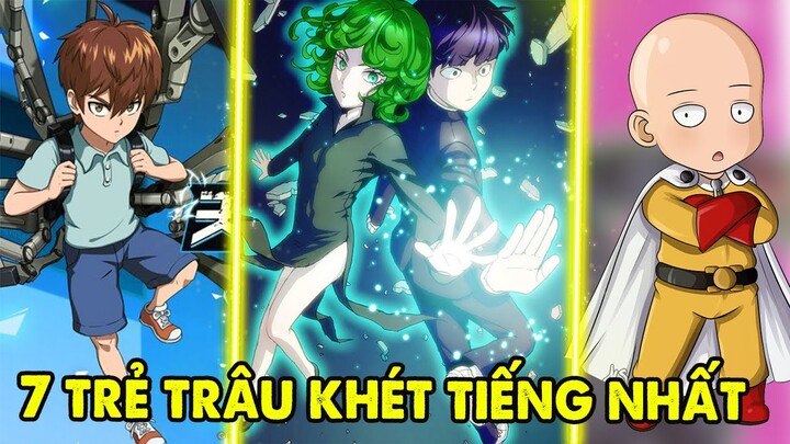 Top 7 Trẻ Trâu Khét Tiếng Khuynh Đảo Thế Giới One Punch Man