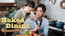 Naked dining ep10 sub eng🇯🇵