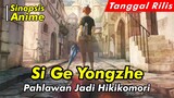 Alur Cerita Anime | Si Ge Yongzhe | Spoiler Anime | Official Trailer