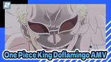 Doflamingo, Supreme Ruler and Eternal King | One Piece AMV_2