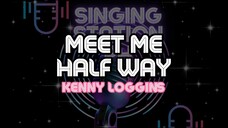 MEET ME HALF WAY - KENNY LOGGINS | Karaoke Version