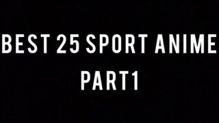 25 Rekomendasi Anime Sport Part : 1...menurut kalian yang mana nih....