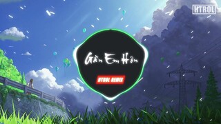 Gần Em Hơn ( Htrol Remix ) Đức Hati | Nhạc Edm Tiktok Hot Gây Nghiện 2022