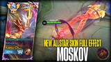 NEW ALLSTAR SKIN: MOSKOV "INFERNAL WYRMLORD" FULL EFFECT & SOUND!! | MOBILE LEGENDS: BANG BANG