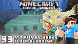 AKU MAU MENGUASAI OCEAN MONUMENT❗️❗️- Minecraft Survival Indonesia (Ep.43)