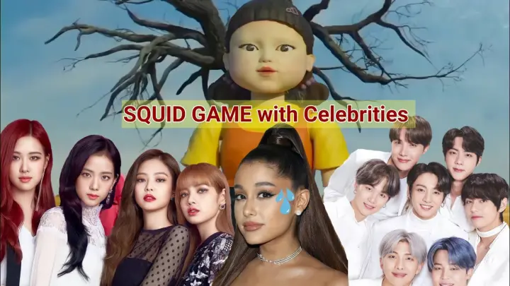 Squid Game with Celebrities