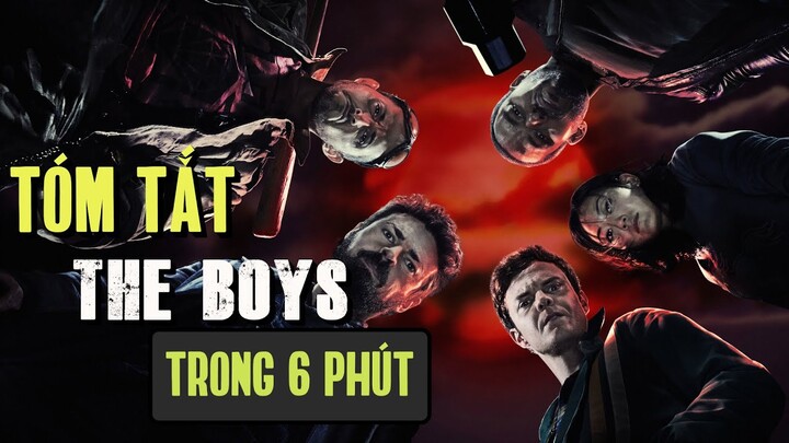 TÓM TẮT THE BOYS TRONG 6 PHÚT - Siêu Anh Hùng Phá Hoại