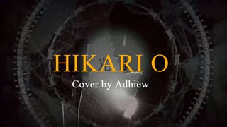 【Adhiew】Kikuo - 光よ (Hikari Yo) [Cover]