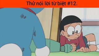 Thử nói lời từ biệt p12