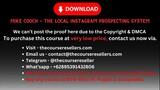 Mike Cooch - The Local Instagram Prospecting System