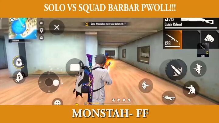 SOLO VS SQUAD BARBAR PWOLL!!