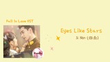 Eyes Like Stars - Si Nan | Fall In Love OST