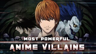 10 Most Powerful Anime Villains