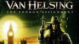 Van Helsing : The London Assignment