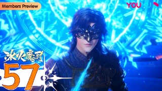 The Magic Chef Of Ice And Fire Episode 57 Sub Indo